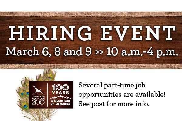 Hiring Event at the Zoo March 6, 8 & 9 - Join us!! Appointment required.